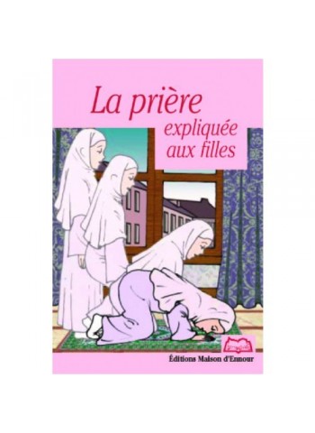 La prière expliquée aux filles 