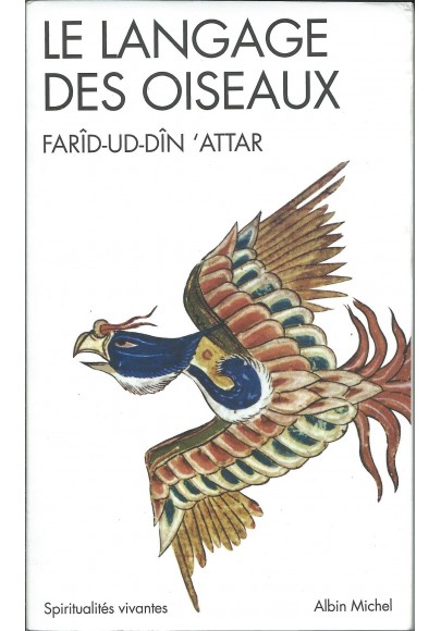 Le langage des oiseaux de Farid ud-Din 'Attar