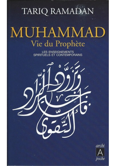 Muhammad- Vie du Prophète- de Tariq Ramadan
