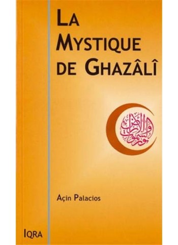 Mystique de Ghazâlî