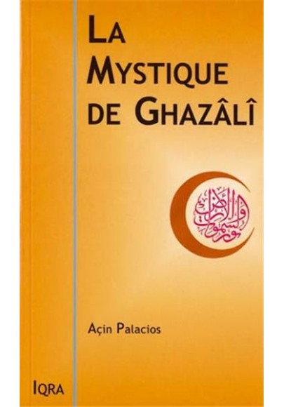 Mystique de Ghazâlî