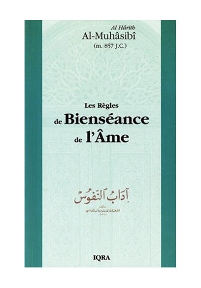 Les Règles de bienséance de l’âme