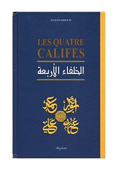 Les Quatre Califes, par Hassan Amdouni