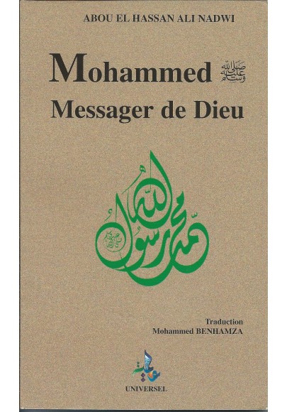 Mohammed Messager de Dieu d'Abou el Hassan Ali Nadwi