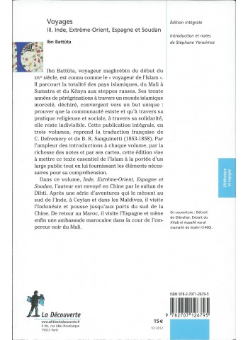 Ibn Battuta. Voyages. Volume III - Inde, Extrême-Orient, Espagne et Soudan