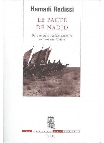 Le pacte de Nadjd de Hamada Redissi