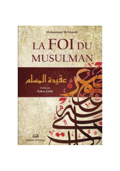 La foi du musulman