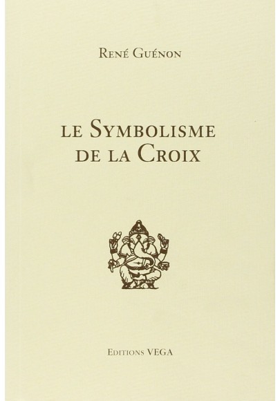 Le Symbolisme de la Croix 