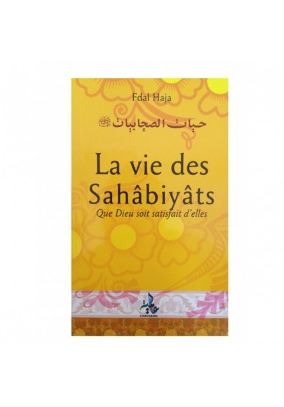 La vie des sahâbiyât