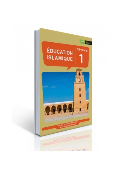 Manuel d’initiation à la religion islamique version française, Niveau A1