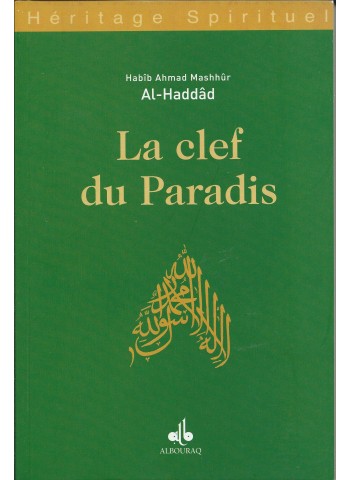 La Clef du Paradis , Habîb Ahmad al-HADDAD