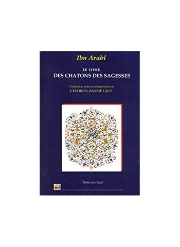 Le Livre des Chatons des Sagesses - Tome I