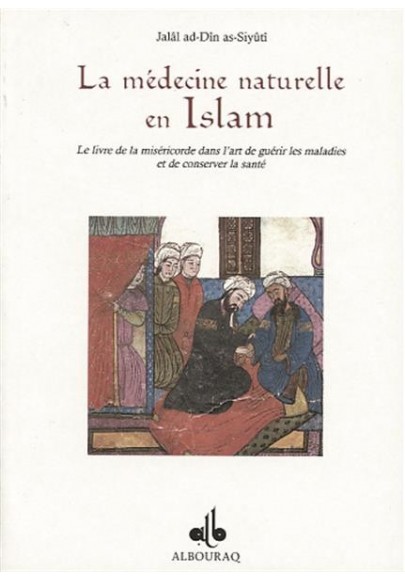La Médecine naturelle en Islam