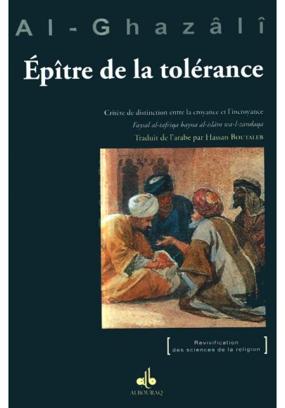 Epître sur la Tolérance - Suivi de Les règles de l'interprétation des textes religieux
