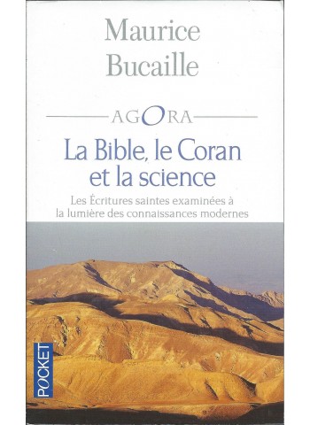 La bible le coran et la science BUCAILLE MAURICE 