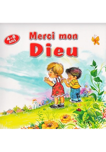 MERCI MON DIEU