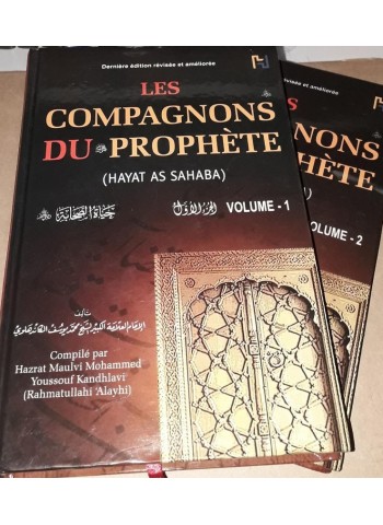 Les compagnons du Prophète ﷺ  ( 2 volumes)