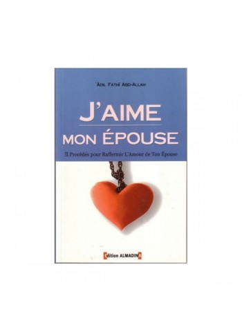 J'aime mon épouse