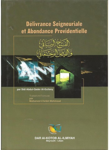 Délivrance Seigneuriale et Abondance Providentielle