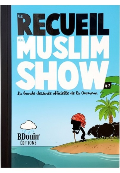 Recueil 2 - Muslim'Show