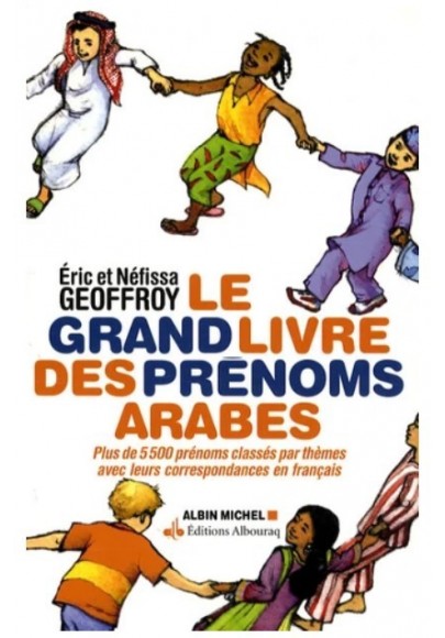 Le grand livre des prénoms arabes