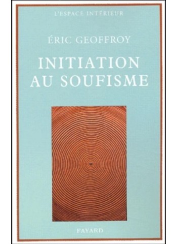 Initiation au soufisme