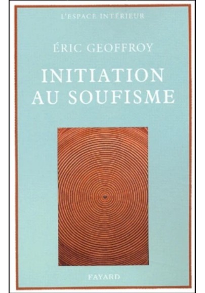 Initiation au soufisme