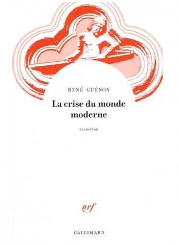 La crise du monde moderne - Grand format