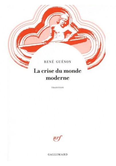 La crise du monde moderne - Grand format