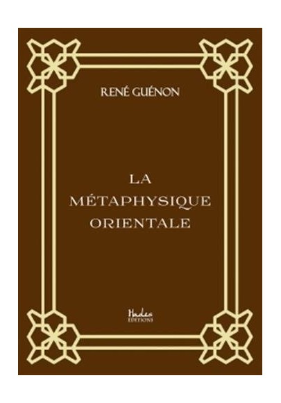 La métaphysique orientale