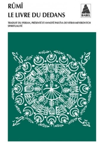 Le livre du dedans - Fîhi-mâ-fîhi