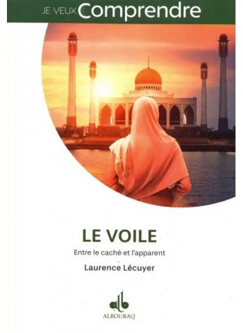 Le voile - Entre le caché et l'apparent