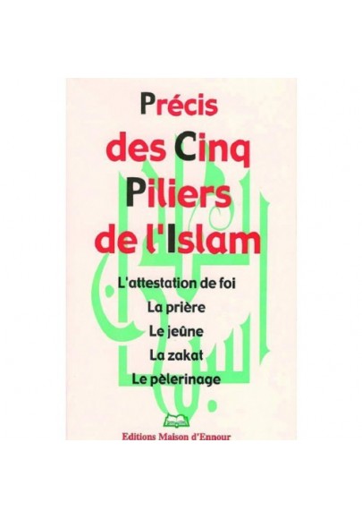 Précis des cinq piliers de l’islam