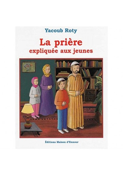 La prière expliquée aux jeunes