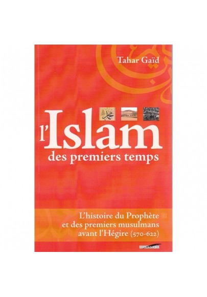 L'Islam des premiers temps