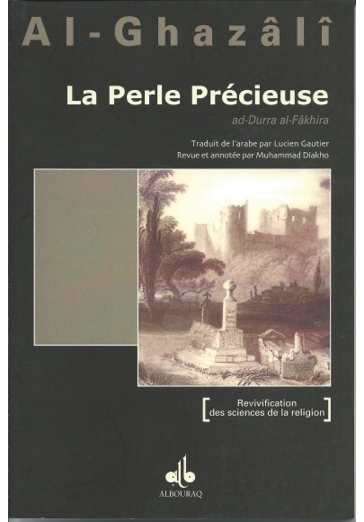 La Perle precieuse,  , ABU HAMID ALGHAZALI