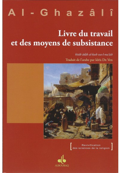 Livre du travail et des moyens de subsistance, ABU HAMID ALGHAZALI