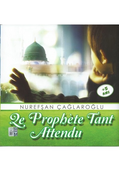 Le prophète tant attendu