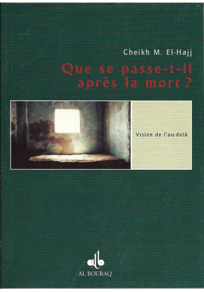 Que se passe-t-il après la mort ? el-HAJJ, Mahmoud 