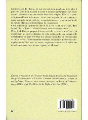 Ma miséricorde embrasse toute chose de Reza Shah-Kazemi -Les enseignements du Coran sur la compassion,la paix et l'amour