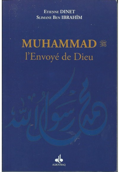 Muhammad l'envoyé de Dieu par Etienne Dinet