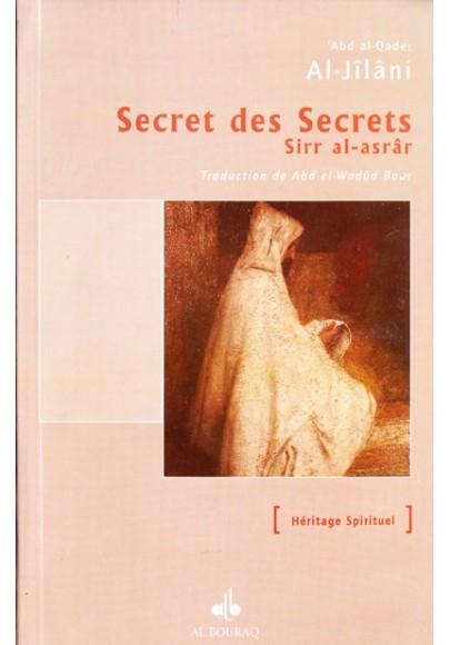Le secret des secrets d'abd al qadir al Jilani