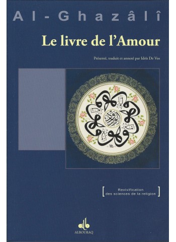 le livre de l'amour de l'imam al Ghazali