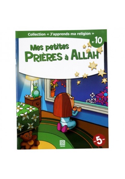 mes petites prières a allah de Dounia Zaydan - Edition Tawhid