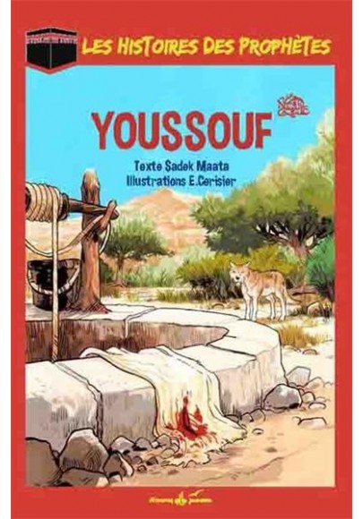 Youssouf (Joseph) - Les histoires des prophètes - Sadek Maata