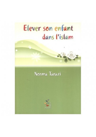Elever son enfant dans l'islam