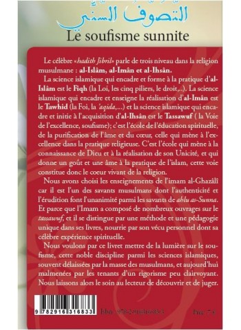 Le soufisme sunnite - coeur vivant de l'islam - à travers les enseignements de l'imam al Ghazalî