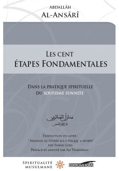 Les cents étapes fondamentales - AbdAllah al Ansârî