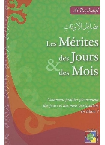 Les mérites des jours et des mois - imam al Bayhaqi