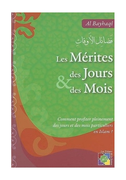 Les mérites des jours et des mois - imam al Bayhaqi